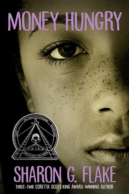 Money Hungry (Coretta Scott King Author Honor Title) (Revised) - Ingram