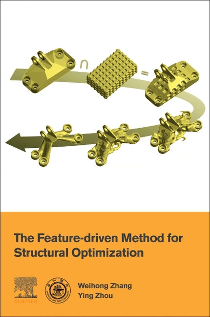 Feature-Driven Method for Structural Optimization - Ingram