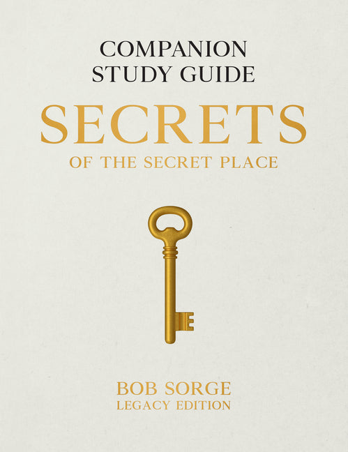 Secrets of the Secret Place: Companion Study Guide (Legacy Edition) - Ingram