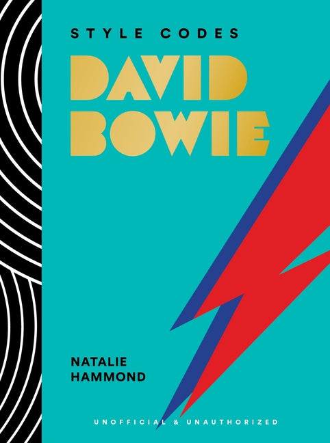 Style Codes: David Bowie: A Guide to Dressing Like a Fashion Icon - Ingram