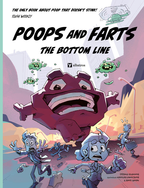Poops and Farts: The Bottom Line - Ingram