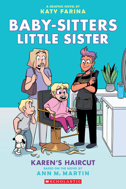Karen's Haircut: A Graphic Novel (Baby-Sitters Little Sister #7) - Ingram