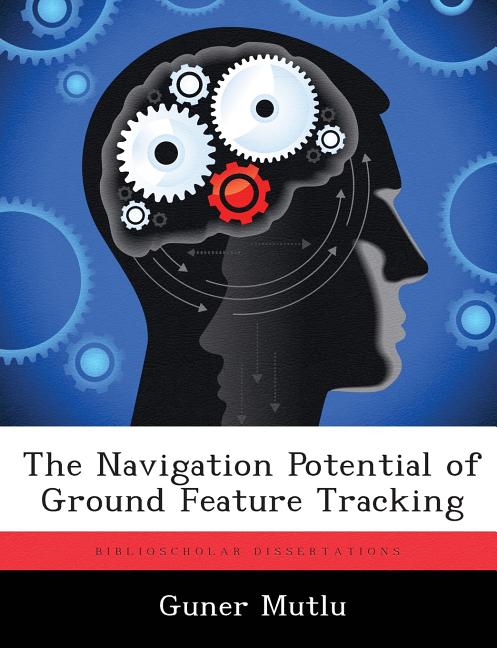 Navigation Potential of Ground Feature Tracking - Ingram