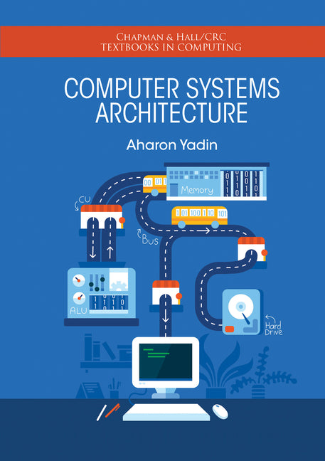 Computer Systems Architecture - Ingram