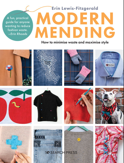 Modern Mending: How to Minimize Waste and Maximize Style - Ingram