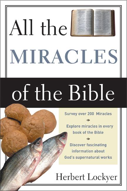 All the Miracles of the Bible (Revised) - Ingram