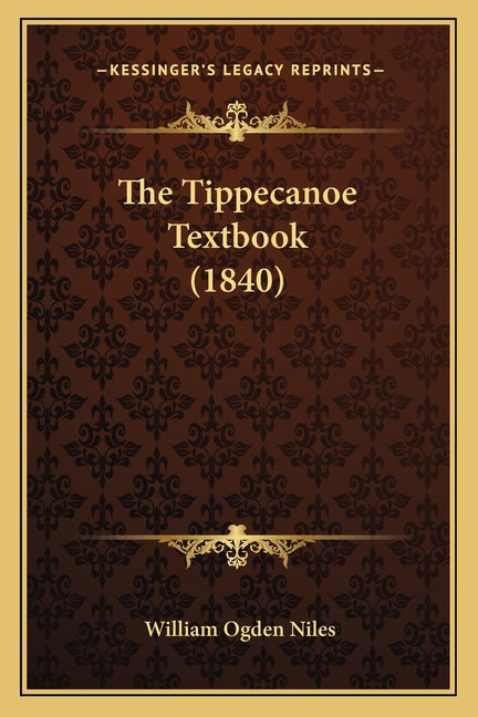 Tippecanoe Textbook (1840) - Ingram