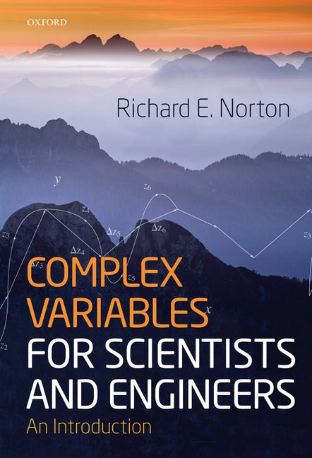 Complex Variables for Scientists and Engineers: An Introduction - Ingram
