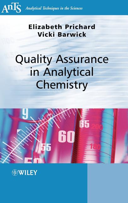 Quality Assurance in Analytical Chemistry - Ingram