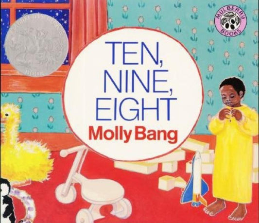 Ten, Nine, Eight Board Book: A Caldecott Honor Award Winner - Ingram