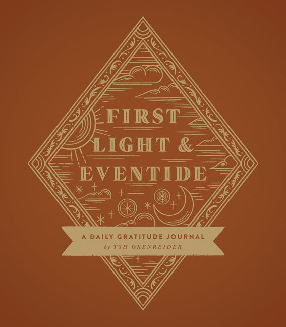 First Light and Eventide: A Daily Gratitude Journal - Ingram