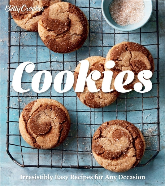 Betty Crocker Cookies: Irresistibly Easy Recipes for Any Occasion - Ingram