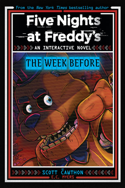 Five Nights at Freddy's: The Week Before, an Afk Book (Interactive Novel #1) - Ingram