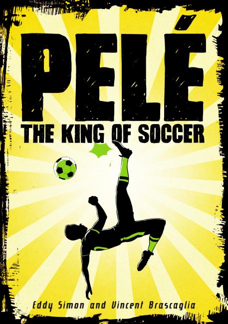Pelé: The King of Soccer - Ingram