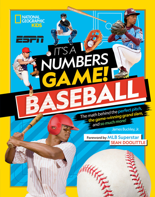 It's a Numbers Game! Baseball: The Math Behind the Perfect Pitch, the Game-Winning Grand Slam, and So Much More! - Ingram
