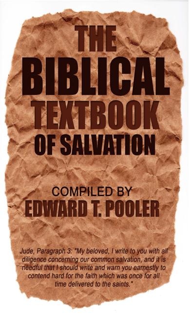 Biblical Textbook of Salvation - Ingram