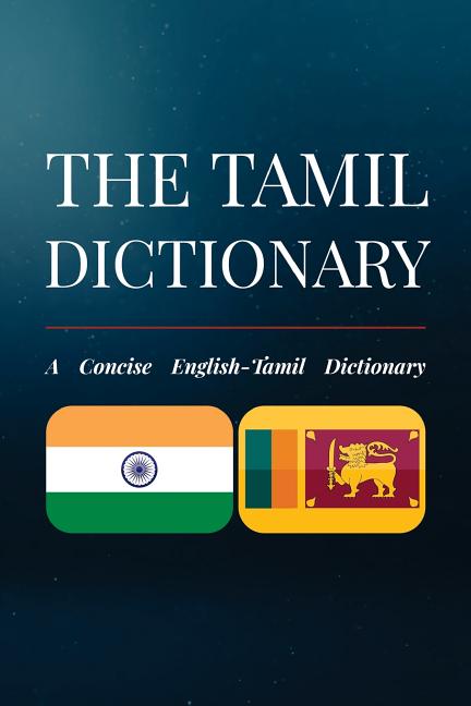 Tamil Dictionary: A Concise English-Tamil Dictionary - Ingram