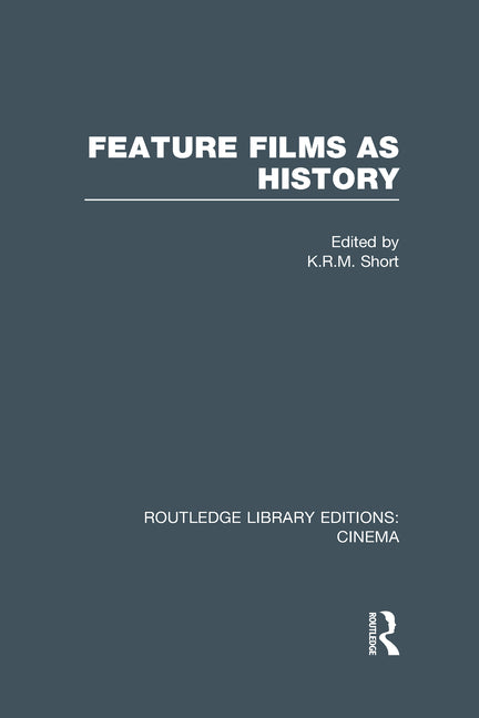 Feature Films as History - Ingram
