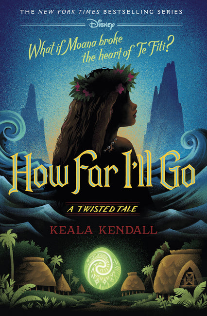 How Far I'll Go: A Twisted Tale - Ingram