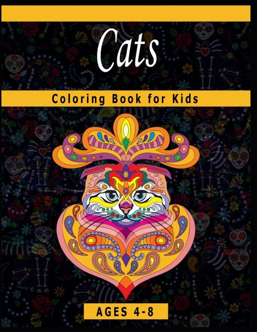 Cats Coloring Book for Kids Ages 4-8: A Coloring Book Featuring Fun and Relaxing Cats Designs - Ingram