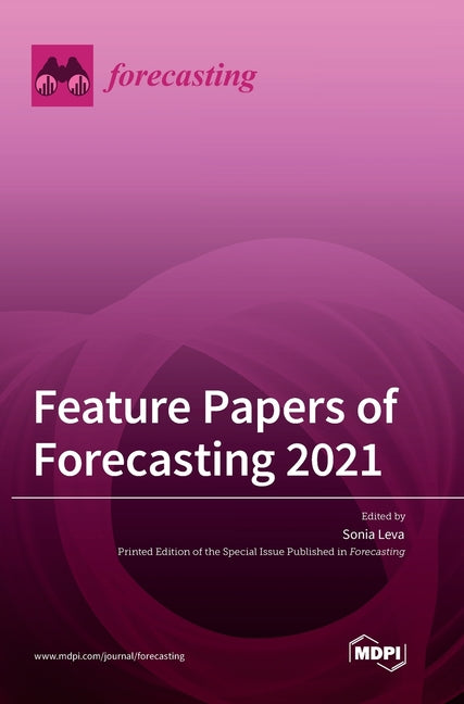 Feature Papers of Forecasting 2021 - Ingram