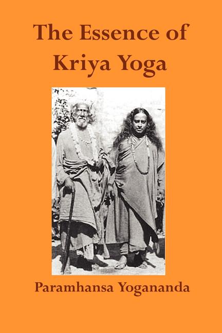 Essence of Kriya Yoga - Ingram