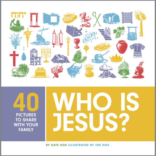 Who Is Jesus?: 40 Pictures to Share with Your Family - Ingram