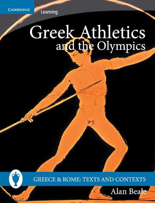 Greek Athletics and the Olympics - Ingram