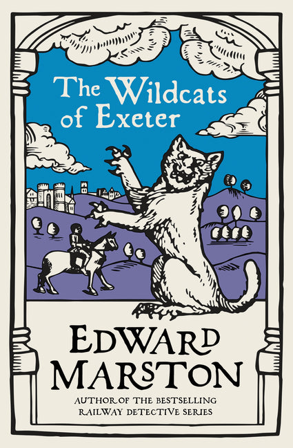Wildcats of Exeter: A Gripping Medieval Mystery from the Bestselling Author - Ingram