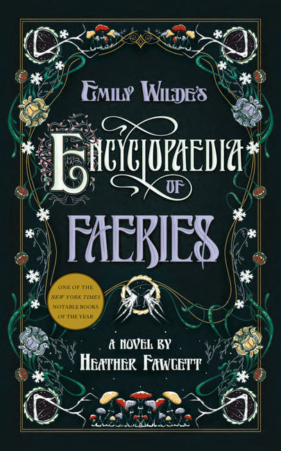 Emily Wilde's Encyclopaedia of Faeries - Ingram