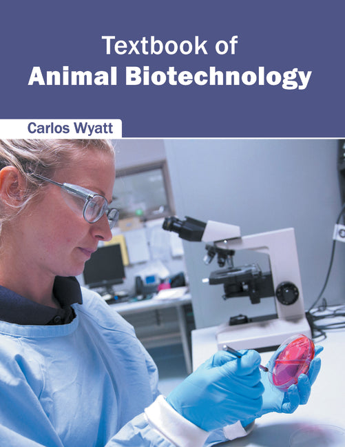 Textbook of Animal Biotechnology - Ingram