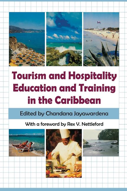 Tourism and Hospitality Education and Training in the Caribbean - Ingram