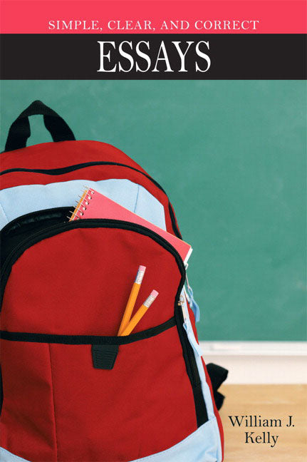 Simple, Clear, and Correct: Essays - Ingram