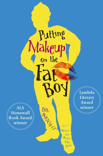 Putting Makeup on the Fat Boy (Reprint) - Ingram