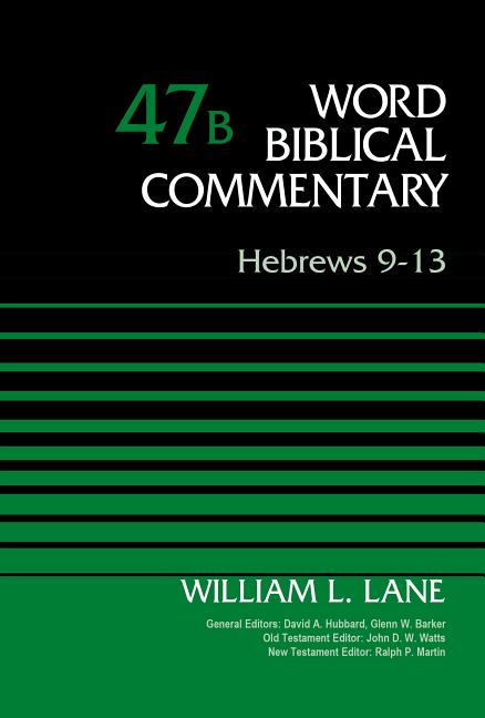 Hebrews 9-13, Volume 47b: 47 - Ingram