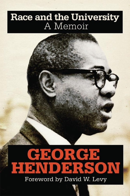 Race and the University: A Memoir - Ingram