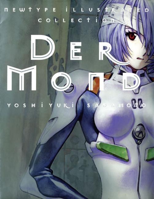 Der Mond: The Art of Neon Genesis Evangelion - Ingram