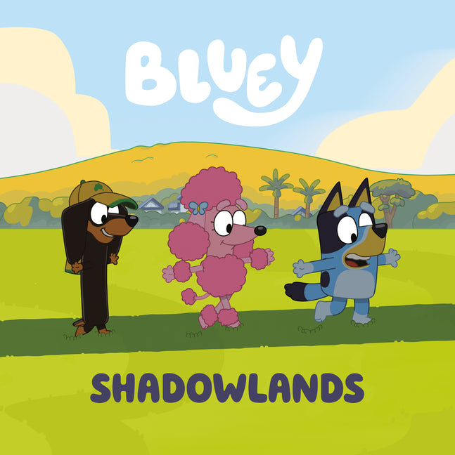 Bluey: Shadowlands - Ingram