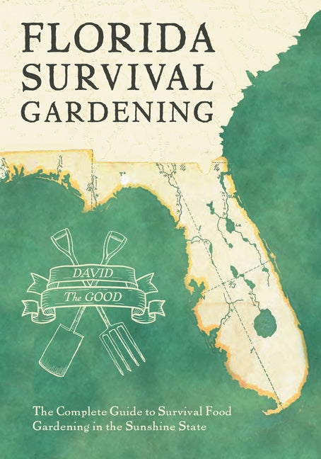 Florida Survival Gardening - Ingram