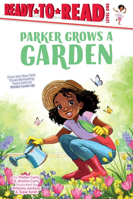 Parker Grows a Garden: Ready-To-Read Level 1 - Ingram