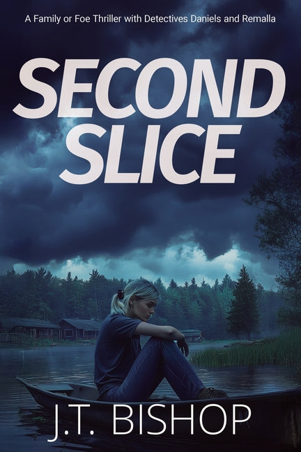 Second Slice: A Novel of Suspense (Book 2) - Ingram