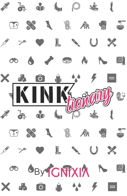 Kinktionary: Featuring OpenDyslexic font for easier reading. - Ingram