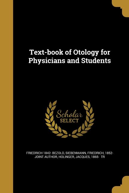 Text-book of Otology for Physicians and Students - Ingram
