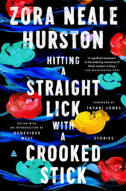Hitting a Straight Lick with a Crooked Stick: Stories from the Harlem Renaissance - Ingram