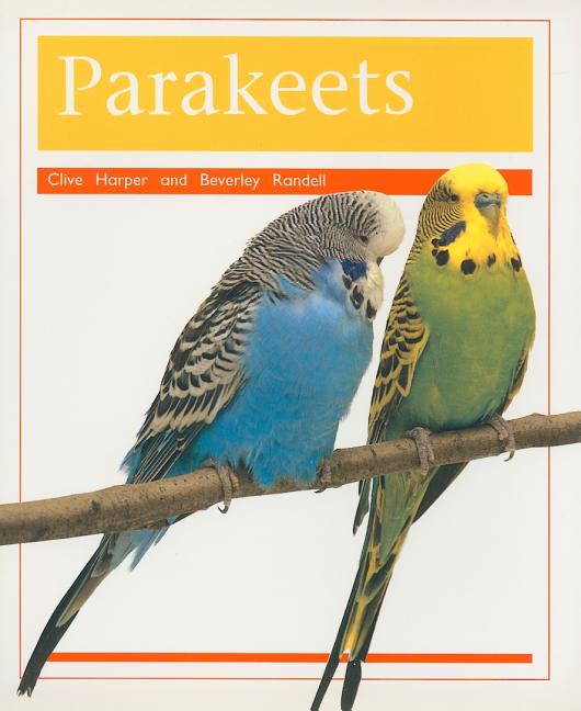 Pets: Parakeets: Individual Student Edition Orange (Levels 15-16) - Ingram