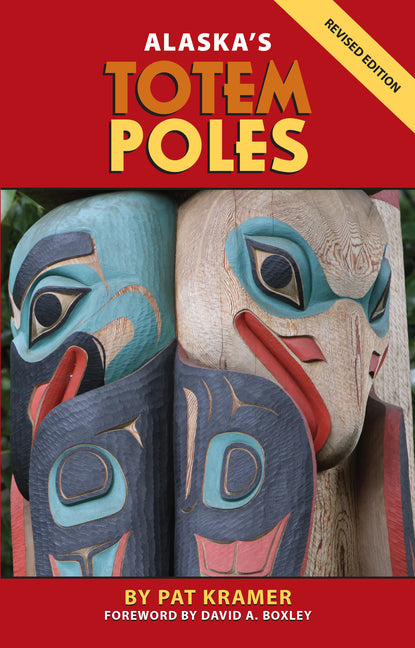 Alaska's Totem Poles (Revised) - Ingram