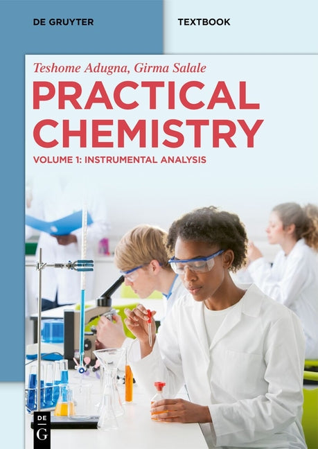 Practical Chemistry: Instrumental Analysis - Ingram