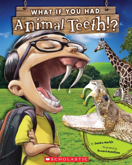 What If You Had Animal Teeth? - Ingram