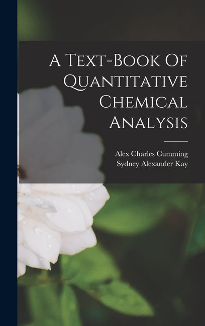Text-book Of Quantitative Chemical Analysis - Ingram