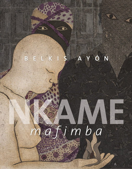 Belkis Ayón: Nkame Mafimba - Ingram